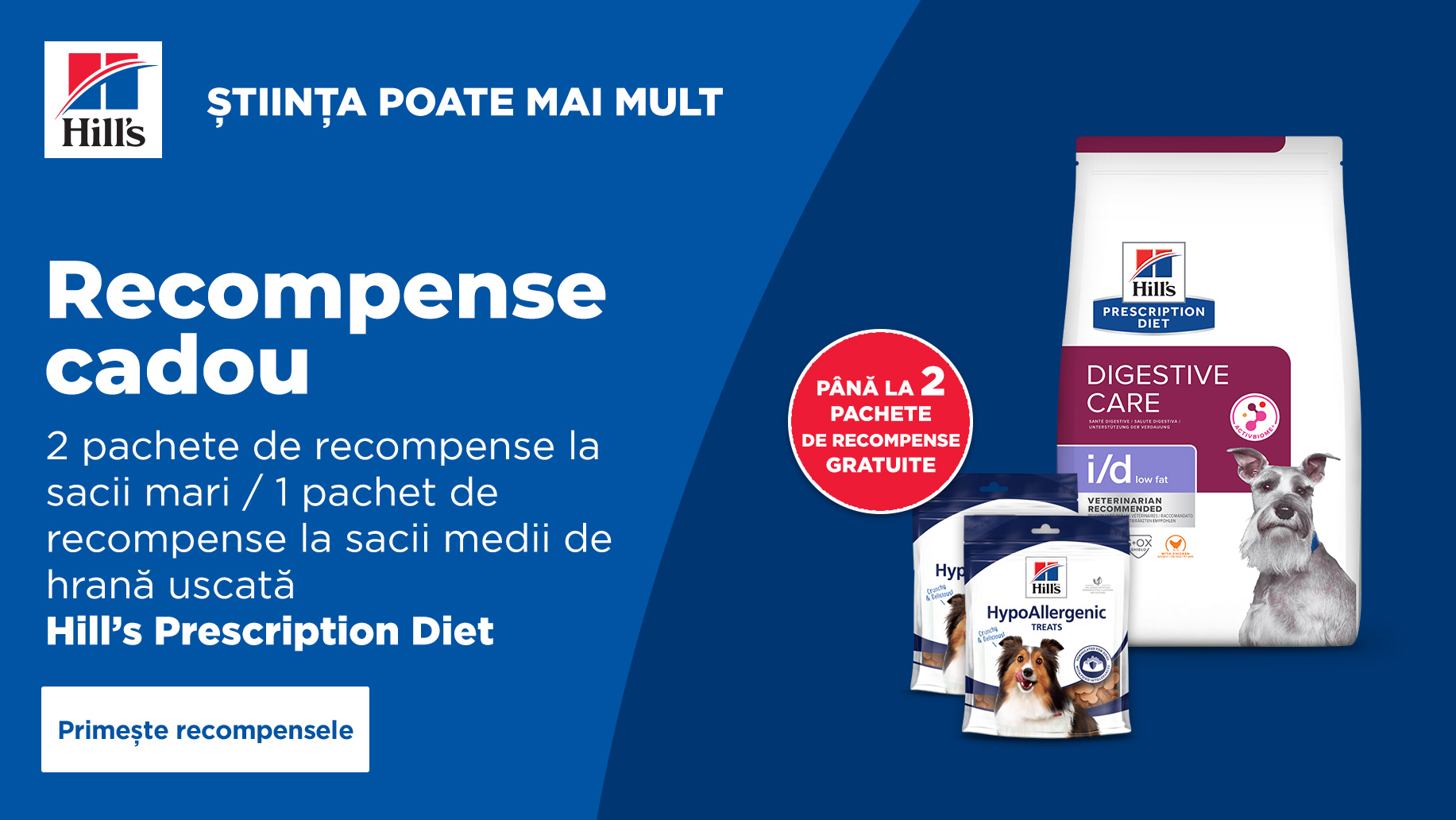 Hill´s până la 2 pachete de recompense gratuite